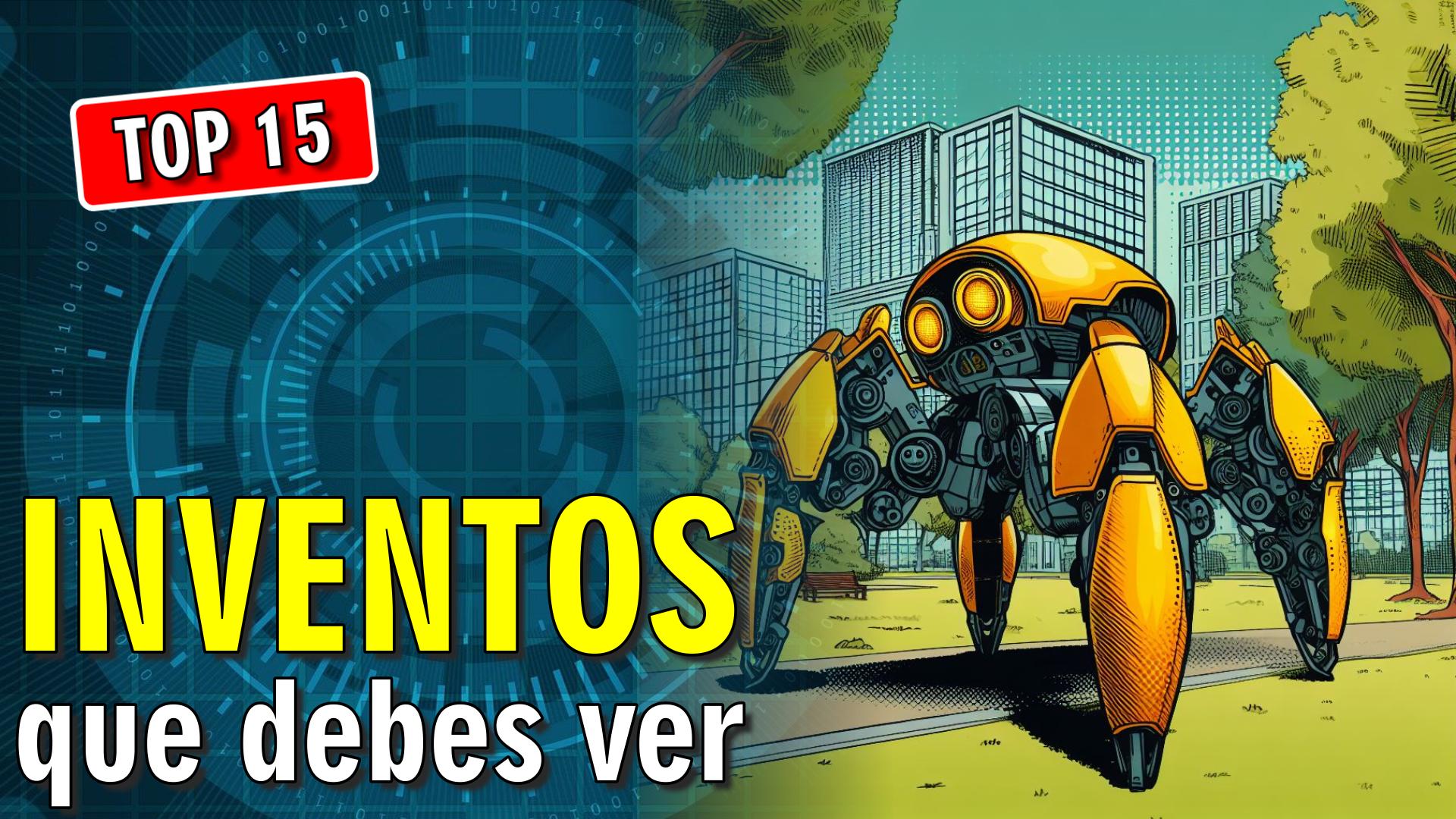😀 Debes ver estos 15 Inventos