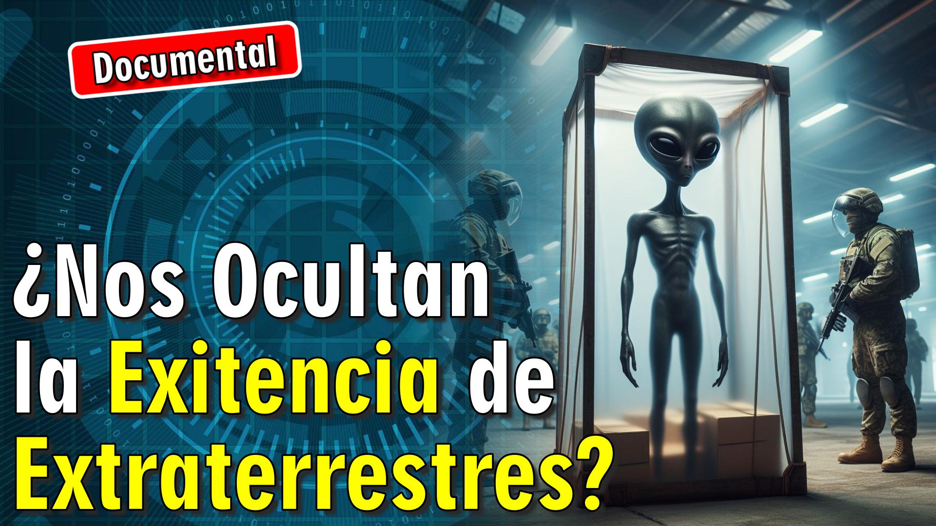 👽 ¿Nos Ocultan la Exitencia de Extraterrestres? [ 🎬 DOCUMENTAL ]